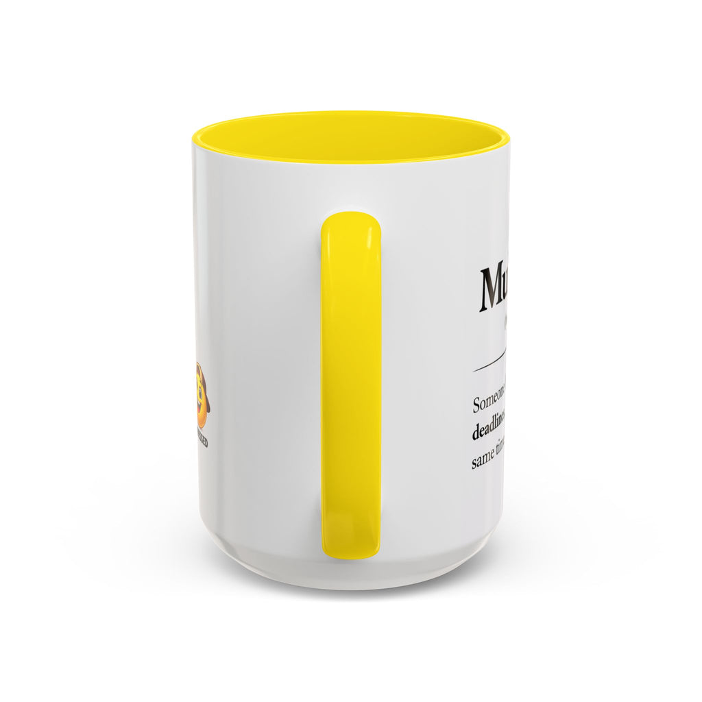 "The Multitasker" Accent Coffee Mug (11, 15oz)