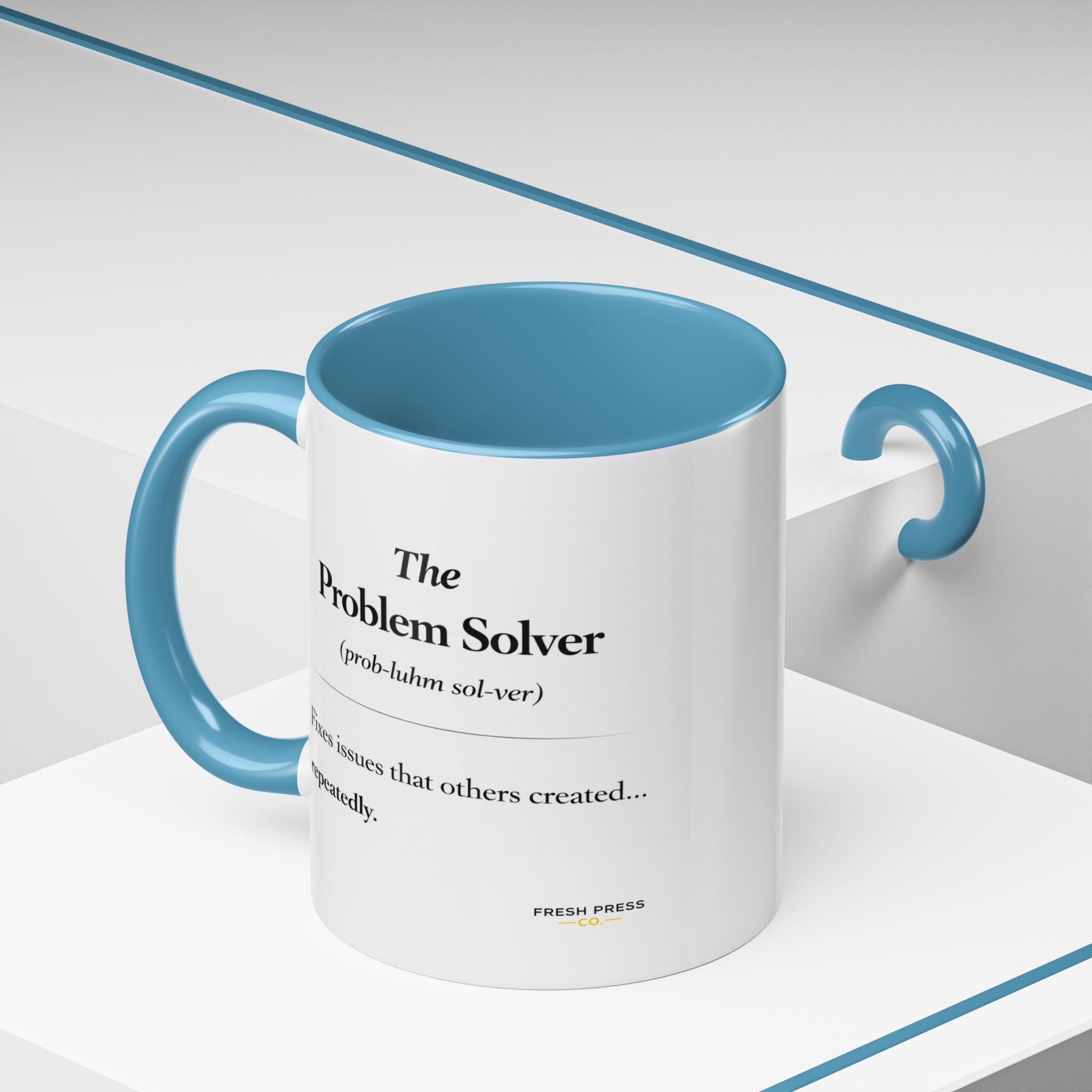 "The Problem Solver" Coffee Accent Mug (11/15oz)