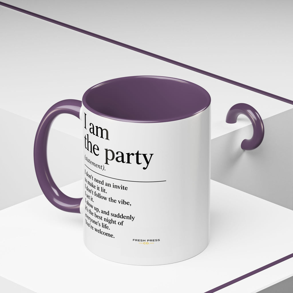 "I Am The Party" Coffee Mug (Accent 11/15oz)