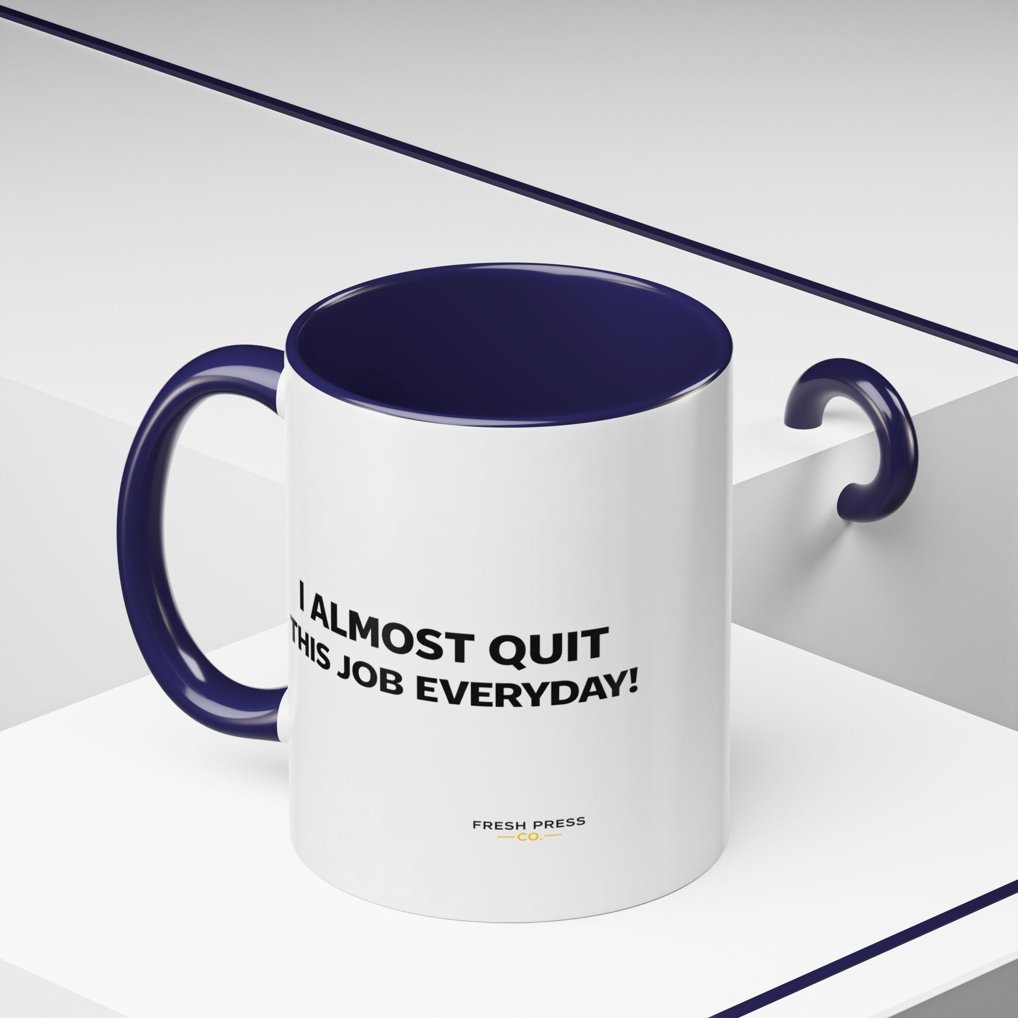 "I almost quit this job everyday" Espresso Mug — Funny Coffee Emoji Accent Mug (11/15 oz)