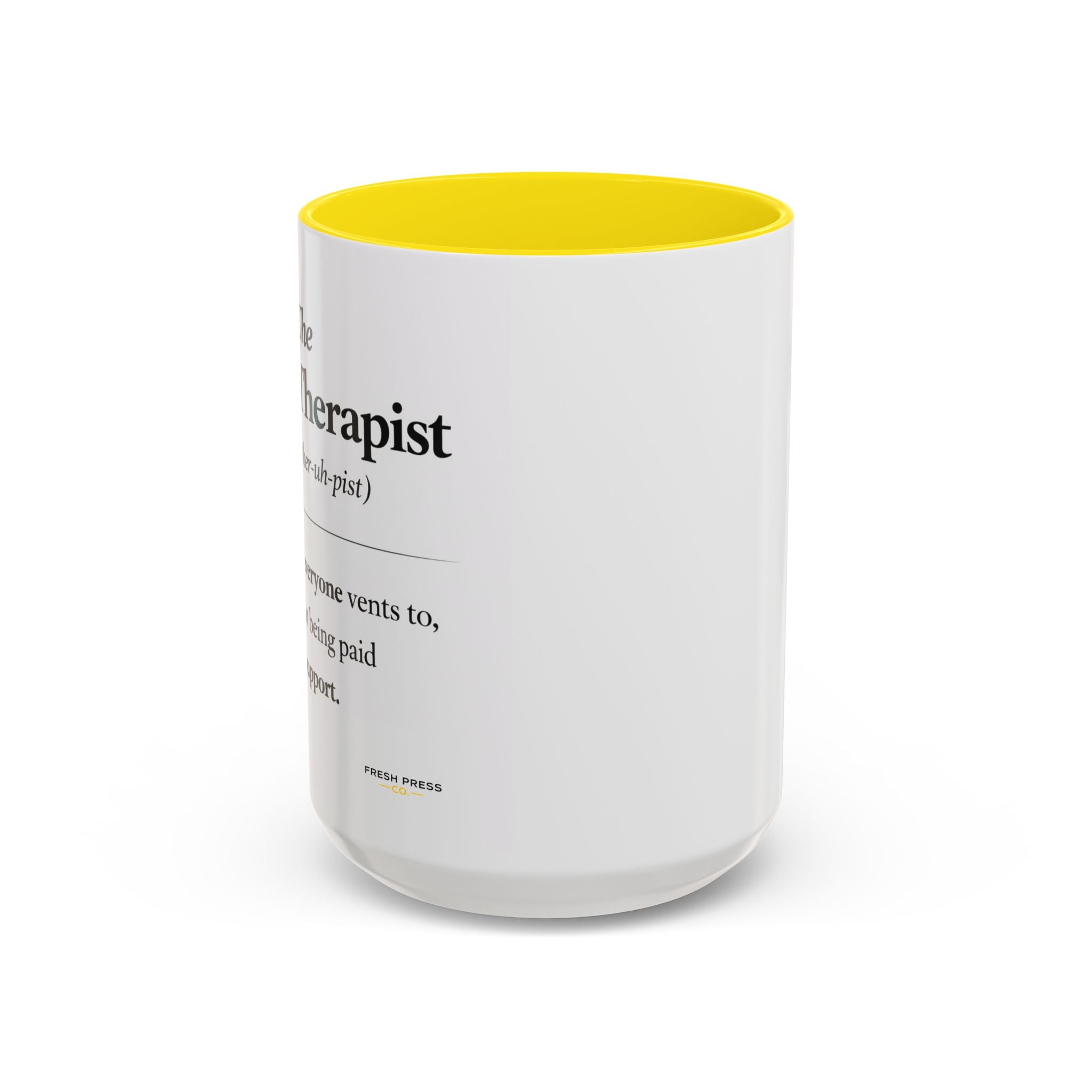 "The Office Therapist" Coffee Mug (11/15oz)