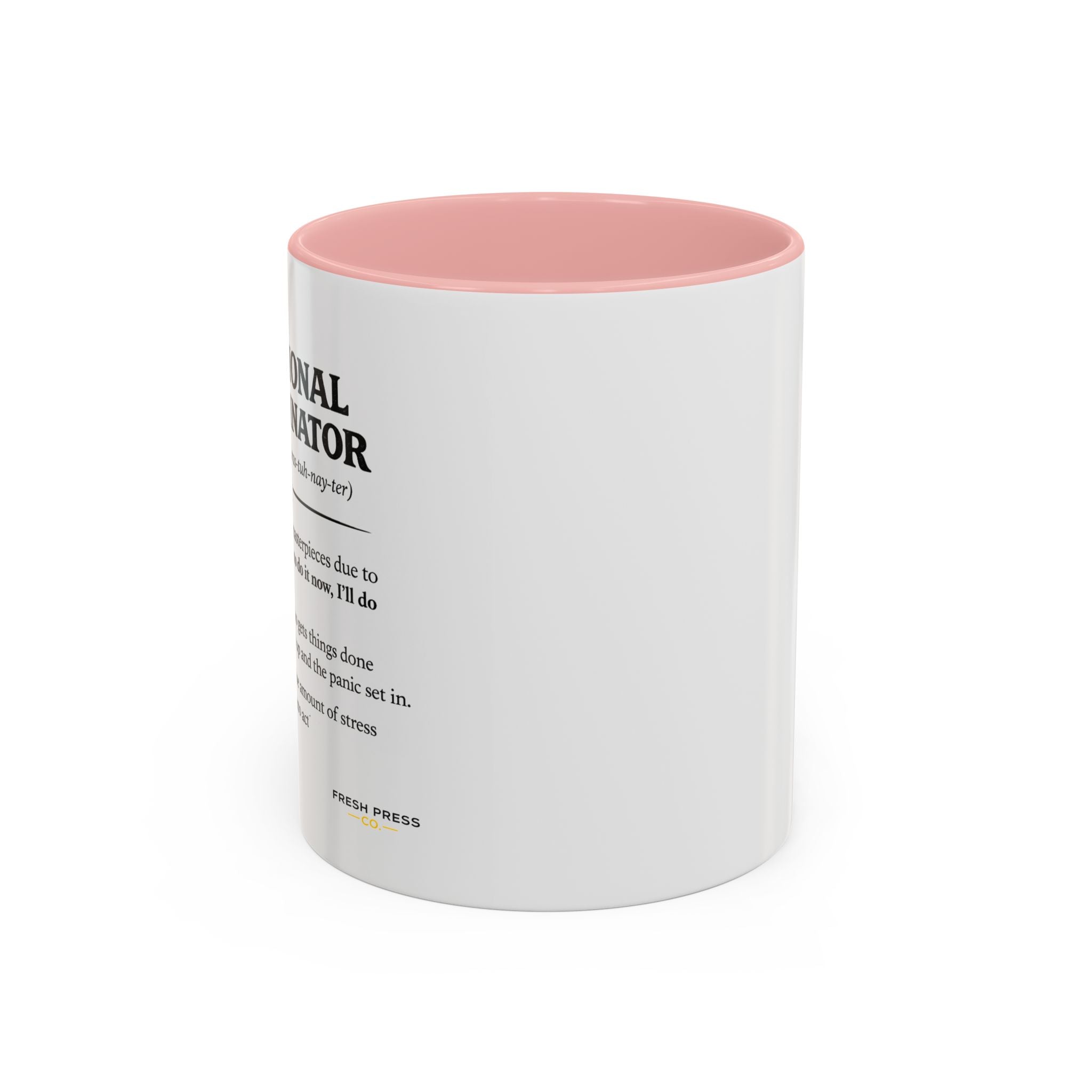 "Professional Procrastinator" Coffee Mug - accent Mug (11/15 oz)