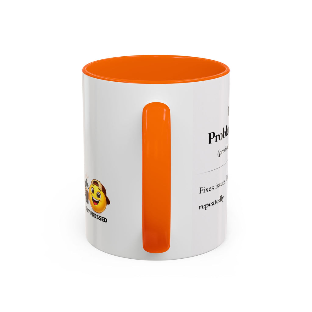 "The Problem Solver" Coffee Accent Mug (11/15oz)