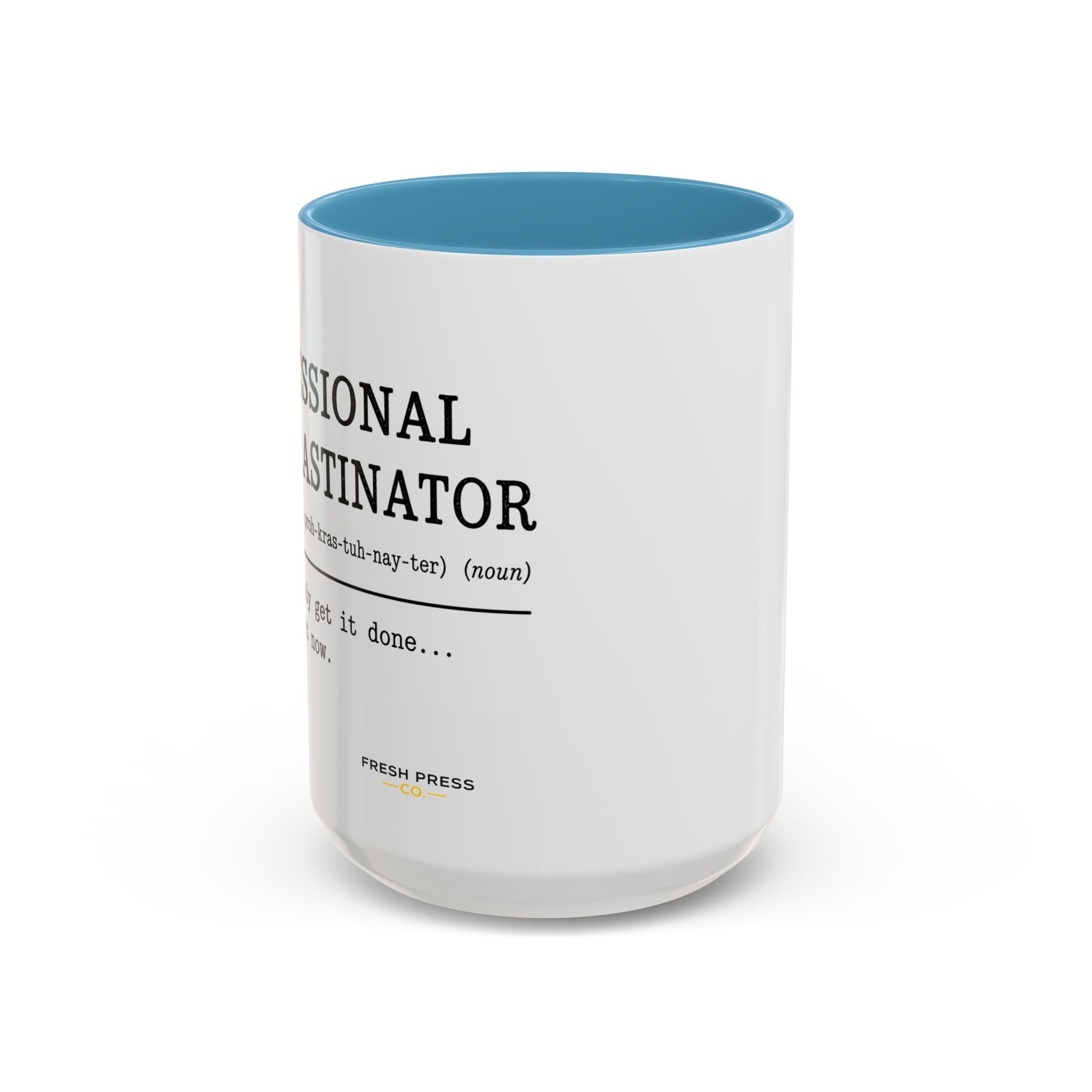 "Professional Procrastinator" Accent Coffee Mug — Funny Student Gift (11/15oz)