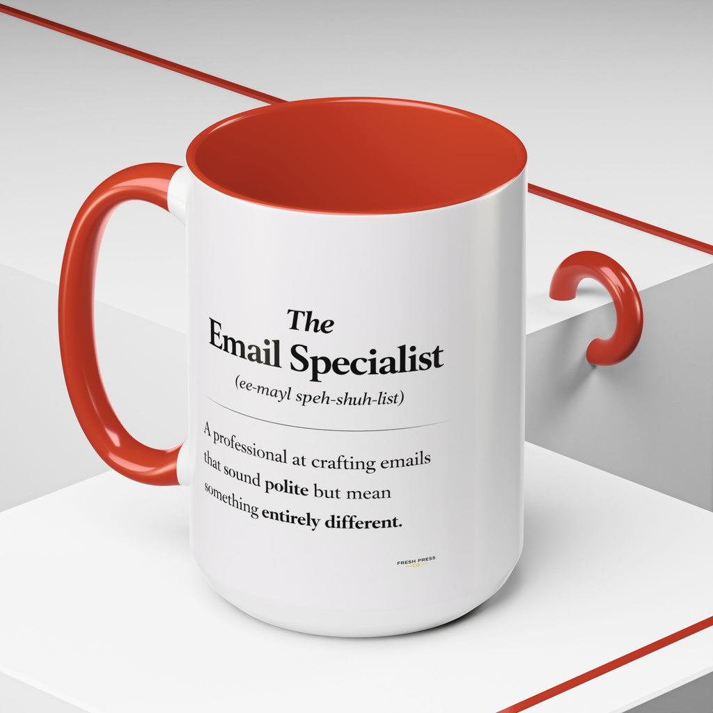 "The Email Specialist" Coffee Mug (11/15oz Accent Mug)