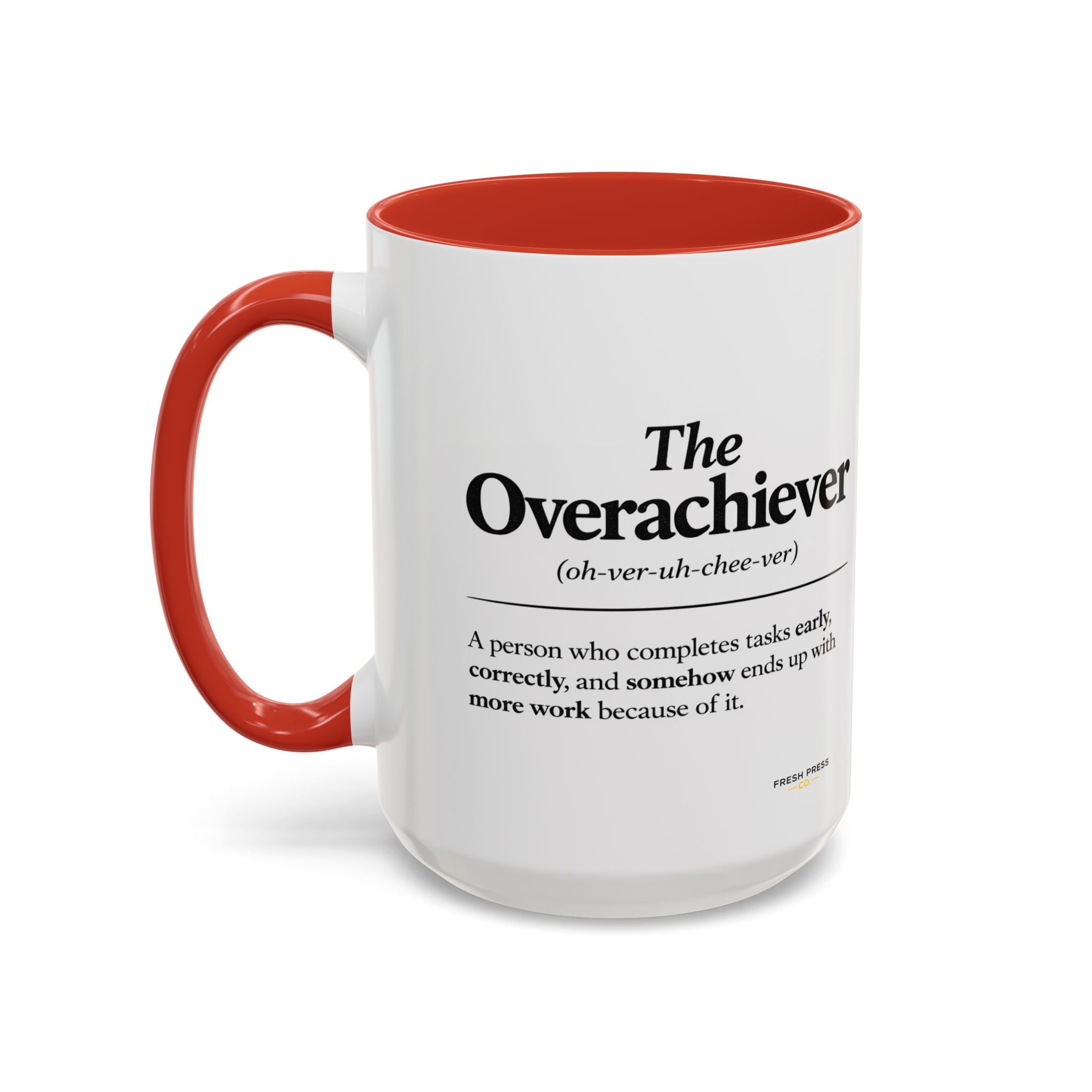 "The Overachiever" Coffee Mug - Barista Emoji Coffee Mug (11/15oz)