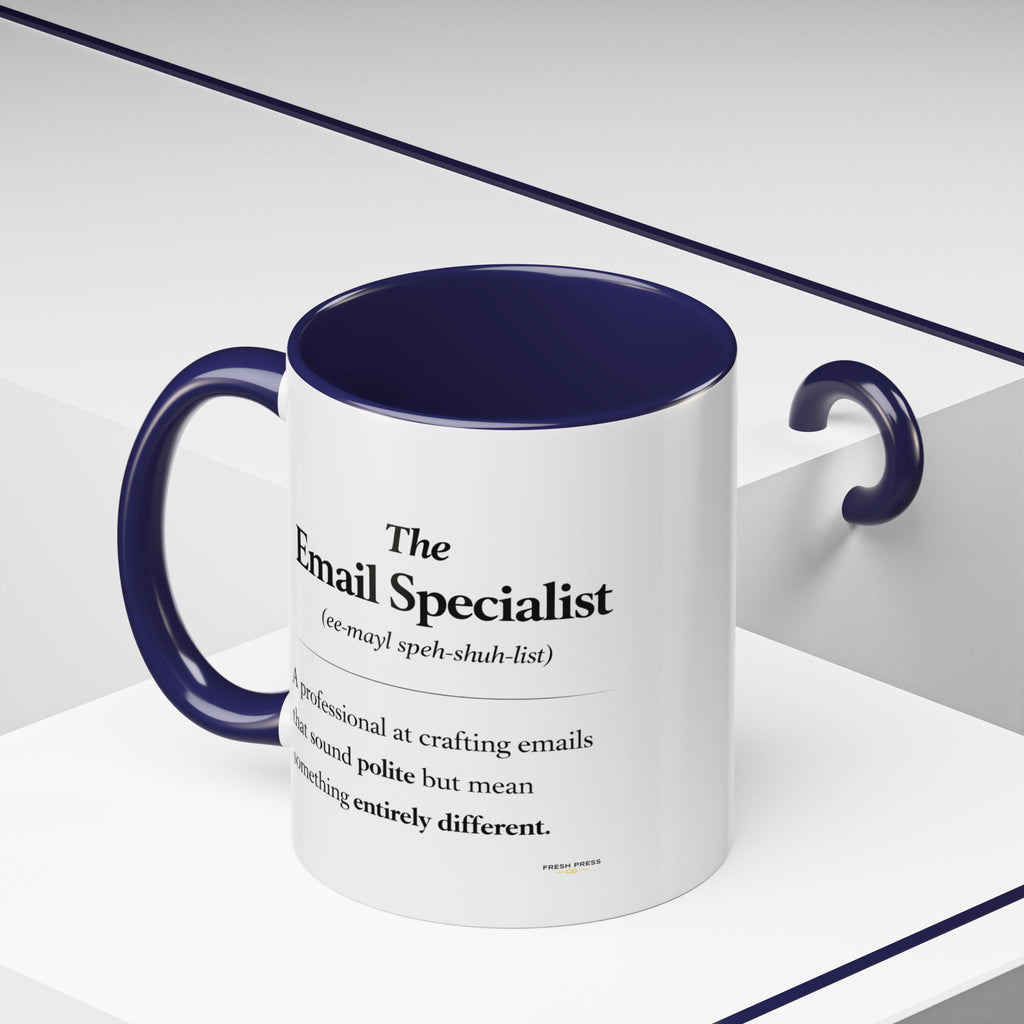 "The Email Specialist" Coffee Mug (11/15oz Accent Mug)