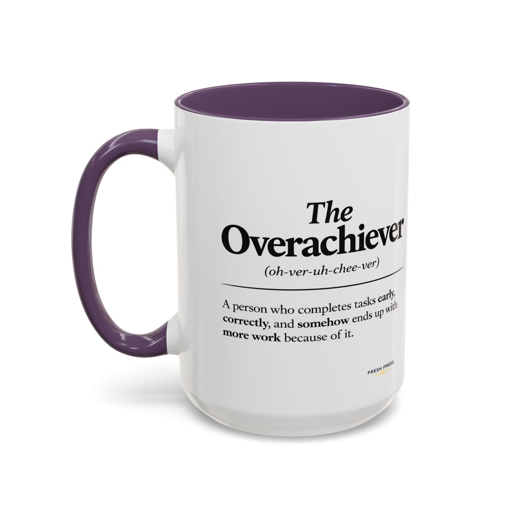 "The Overachiever" Coffee Mug - Barista Emoji Coffee Mug (11/15oz)