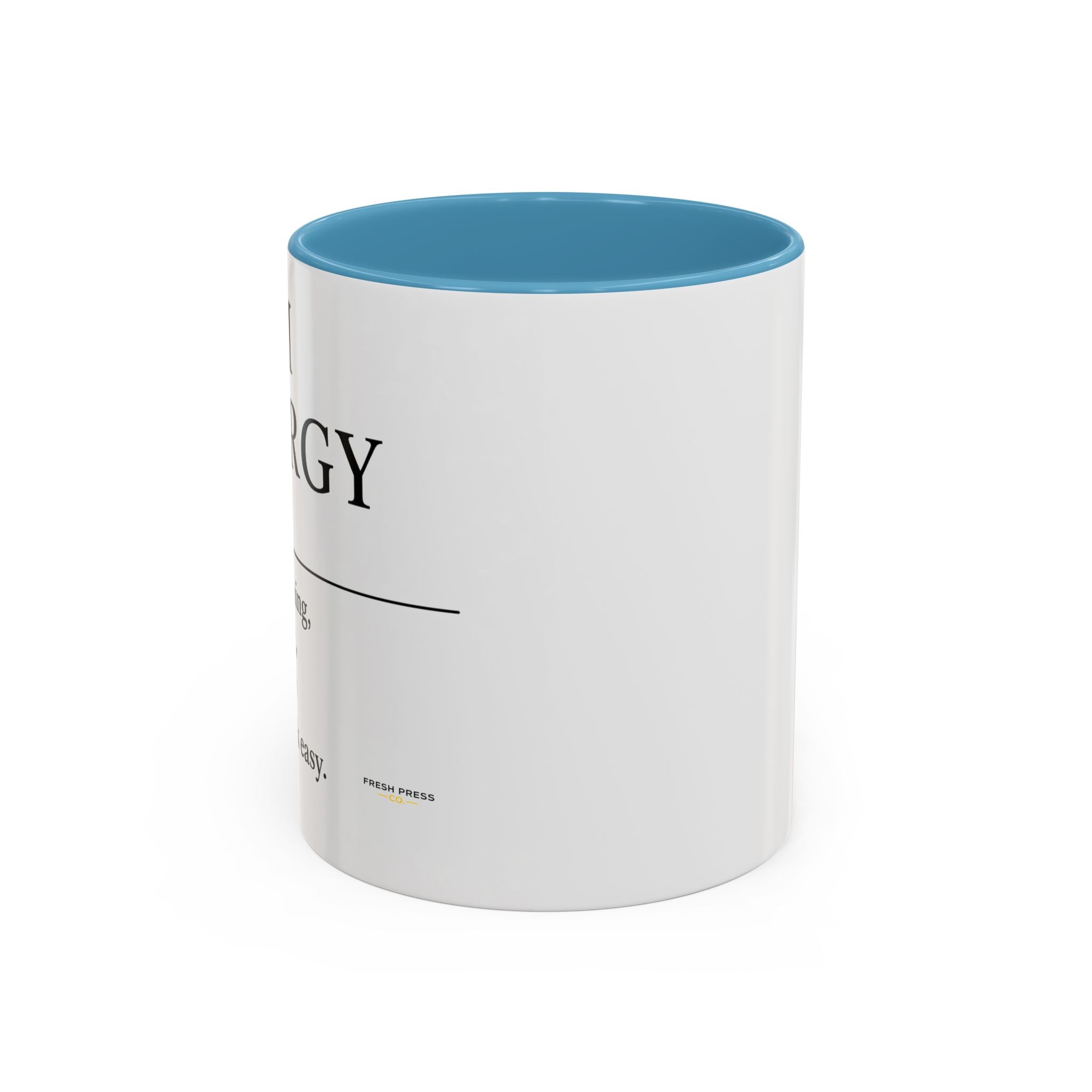"Mom Energy" Coffee Mug —  Accent Mug (11/15oz)