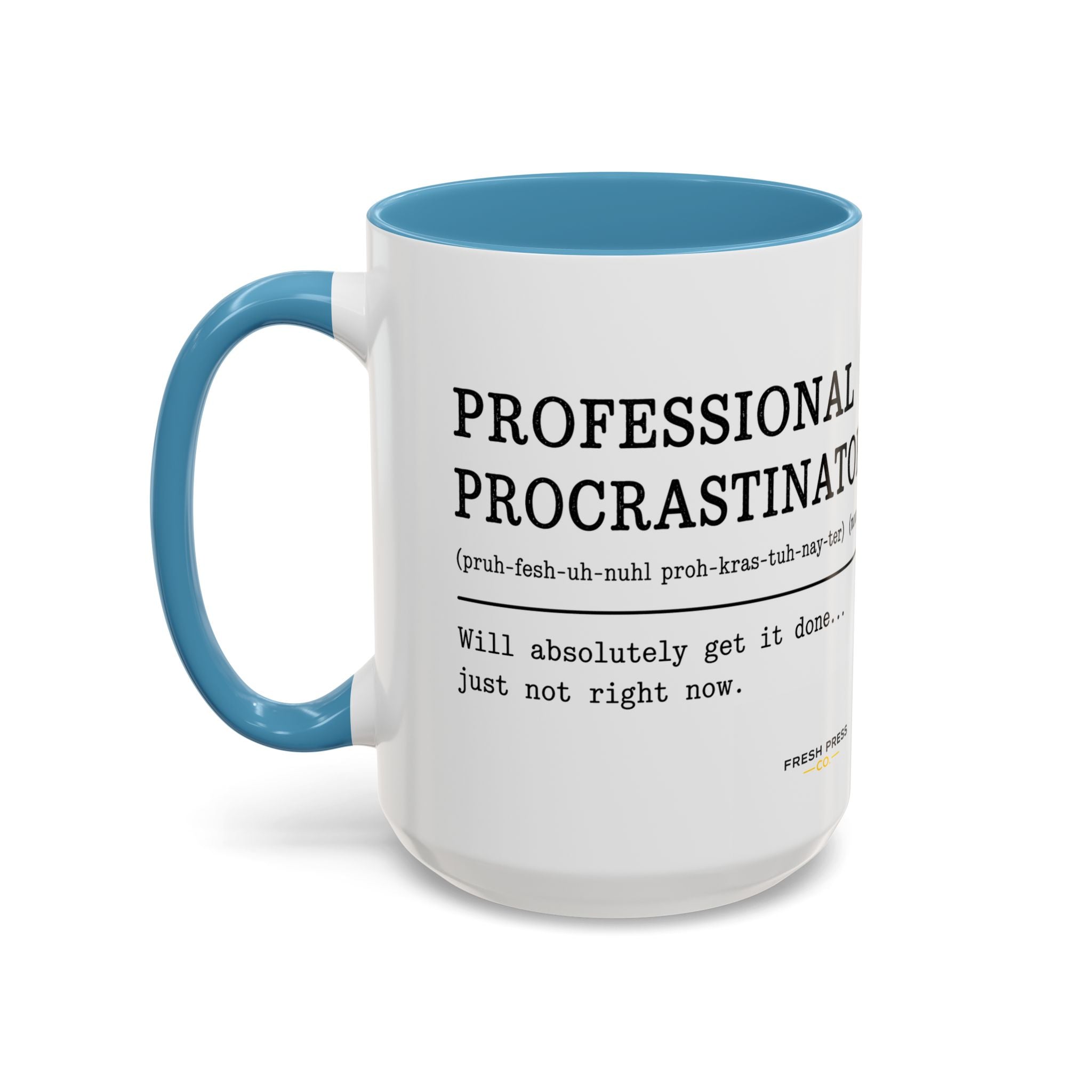 "Professional Procrastinator" Accent Coffee Mug — Funny Student Gift (11/15oz)