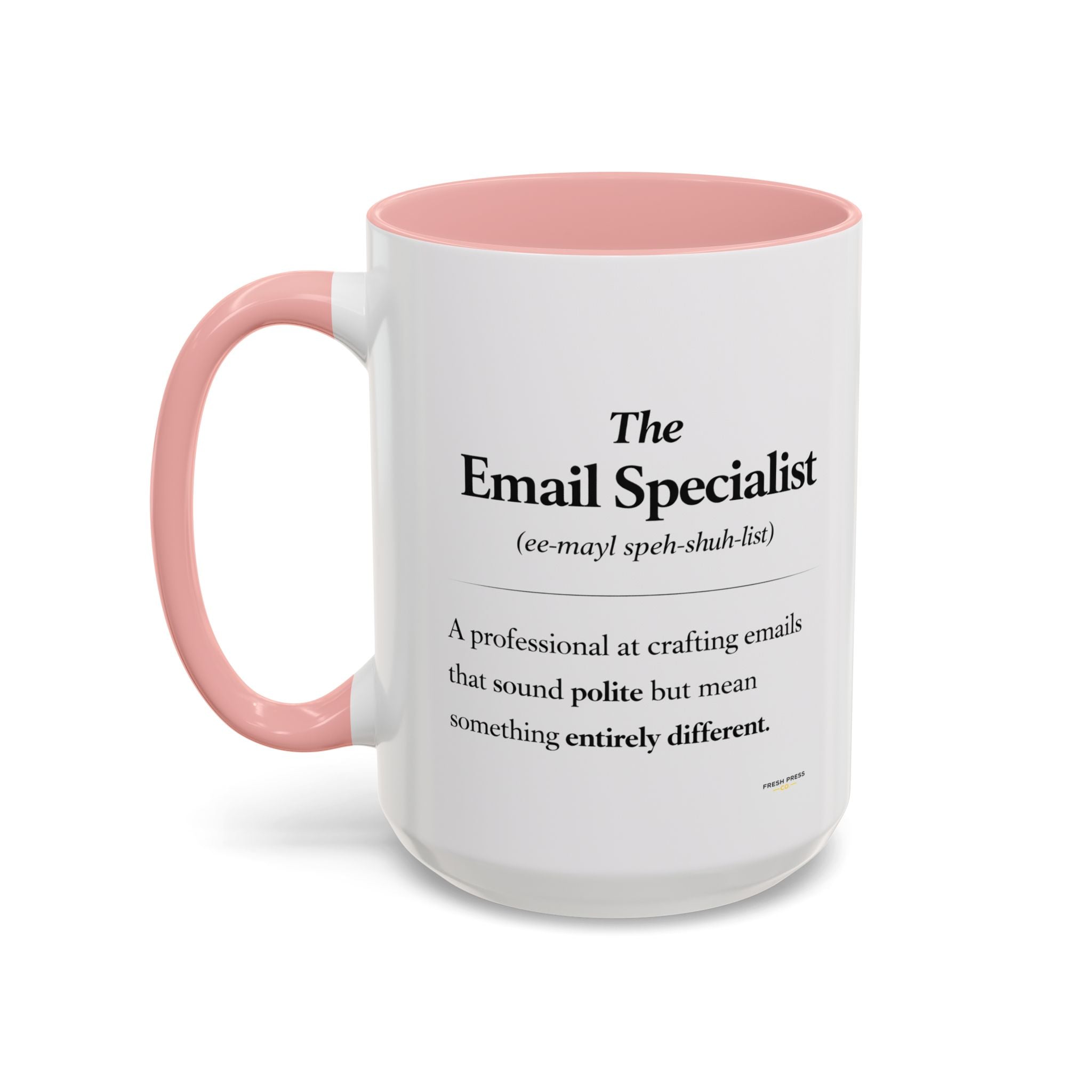 "The Email Specialist" Coffee Mug (11/15oz Accent Mug)