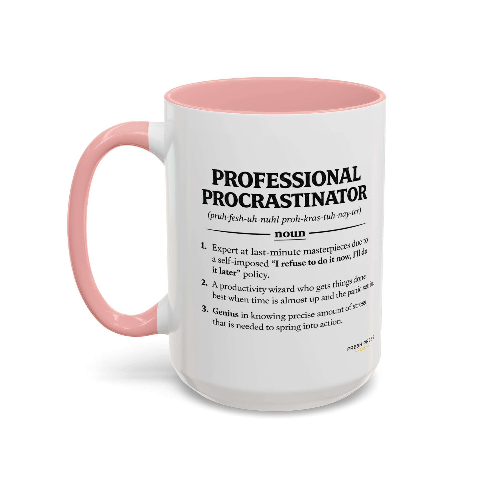 "Professional Procrastinator" Coffee Mug - accent Mug (11/15 oz)