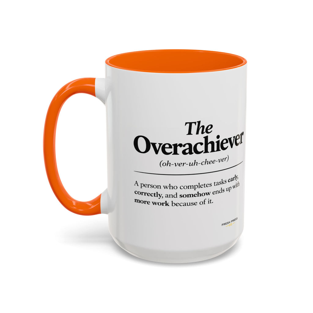 "The Overachiever" Coffee Mug - Barista Emoji Coffee Mug (11/15oz)