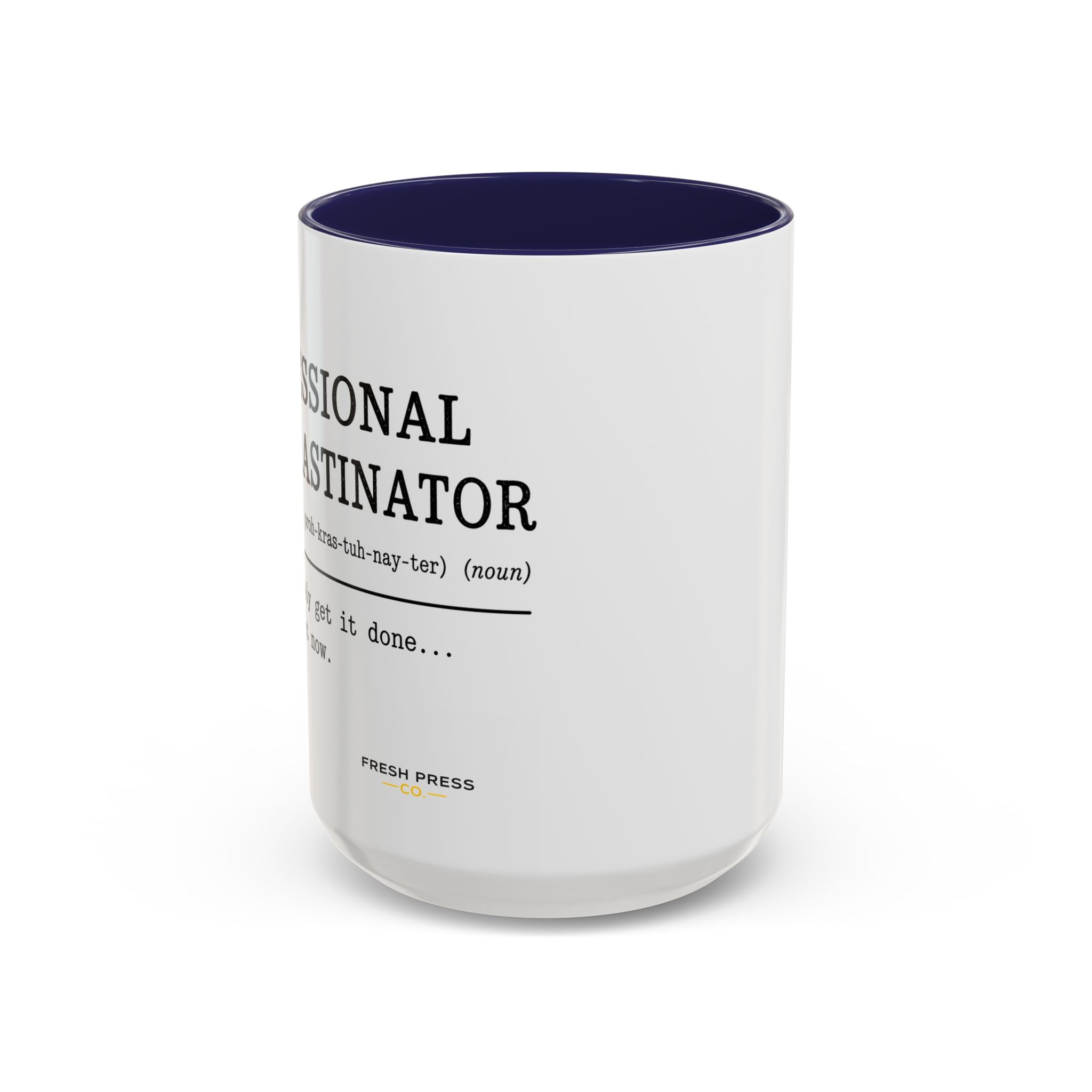 "Professional Procrastinator" Accent Coffee Mug — Funny Student Gift (11/15oz)