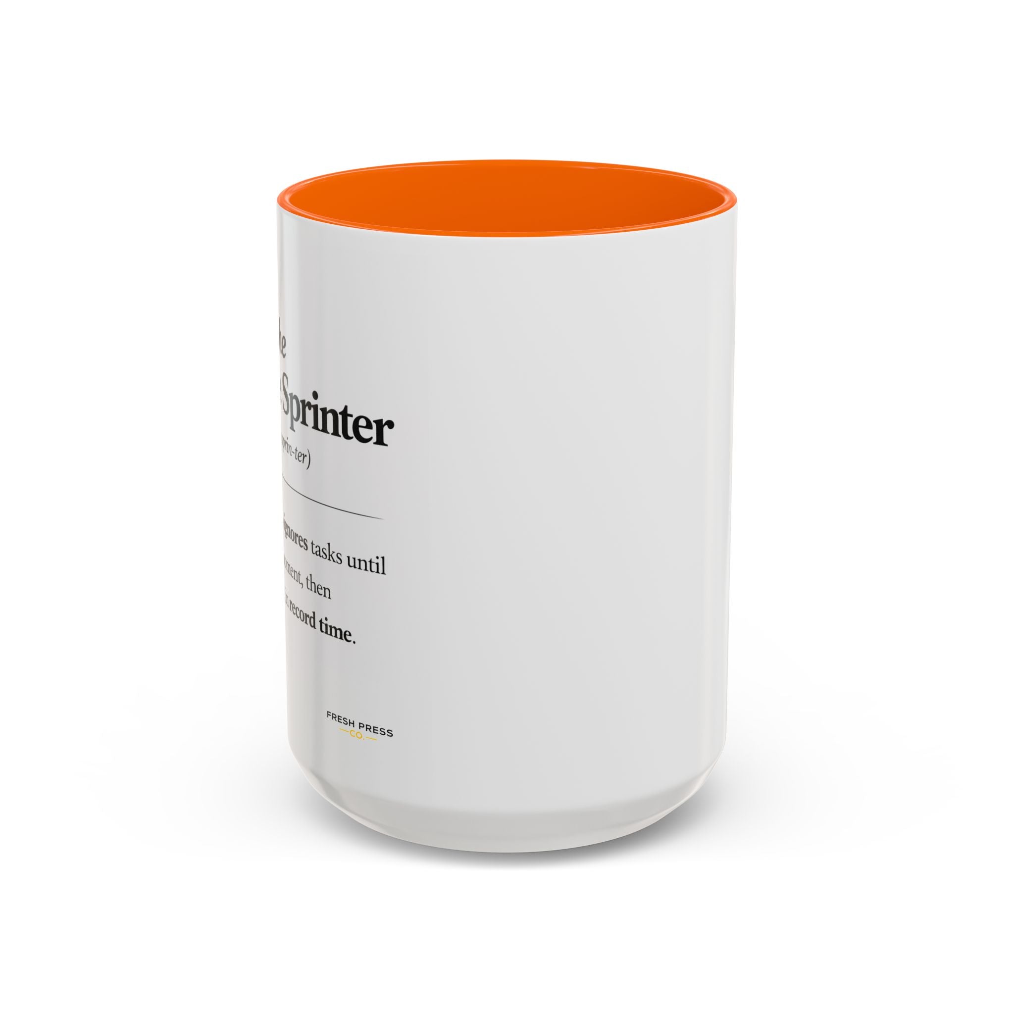 "The Deadline Sprinter" Coffee Mug — Funny Espresso Barista Accent Mug (11/15oz)