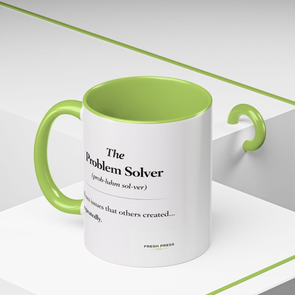 "The Problem Solver" Coffee Accent Mug (11/15oz)