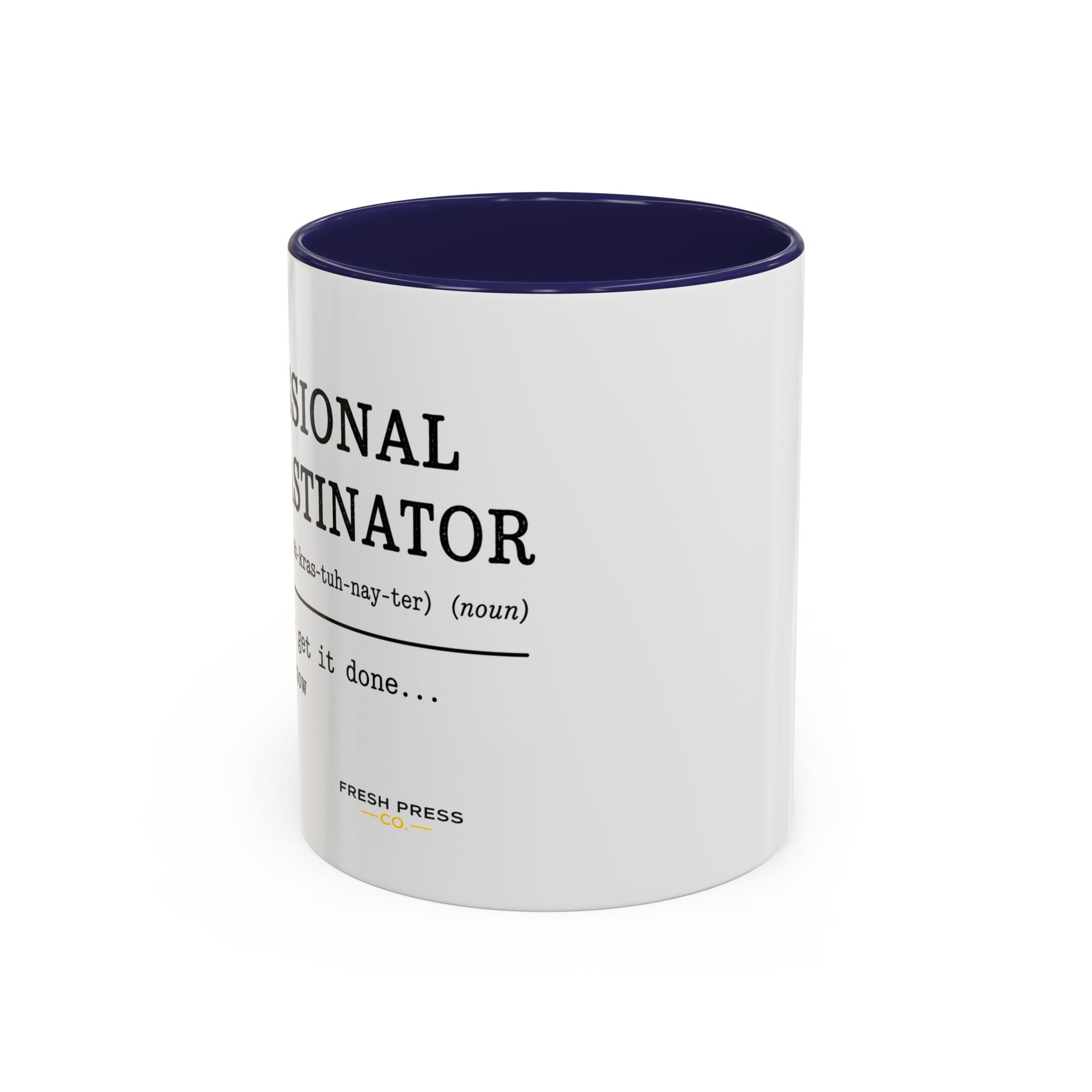 "Professional Procrastinator" Accent Coffee Mug — Funny Student Gift (11/15oz)