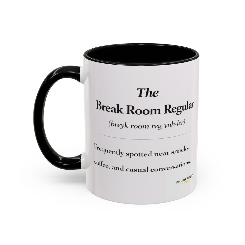 "Break Room Regular" Coffee Definition Mug (11/15 oz)