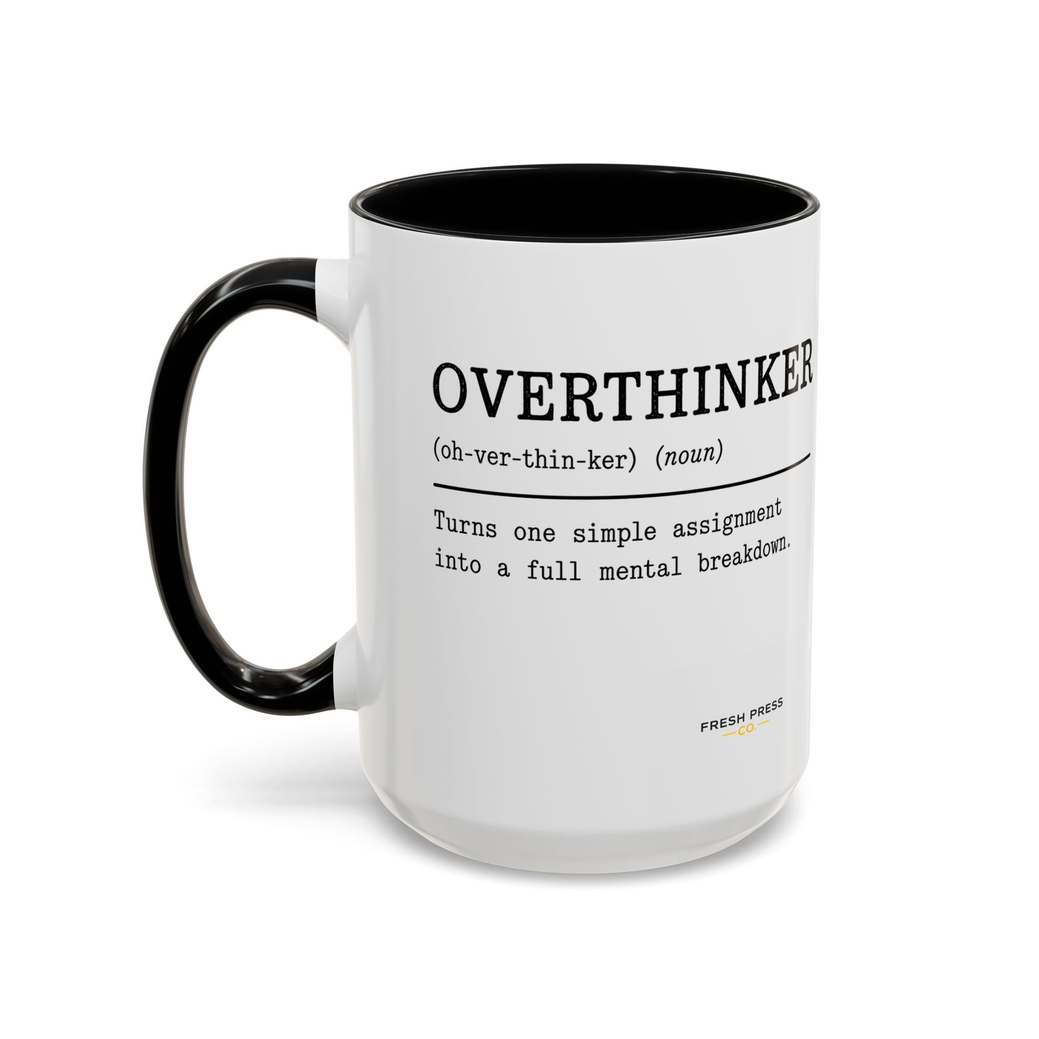 "Overthinker" Coffee Mug — Funny Accent Mug (11/15 oz)