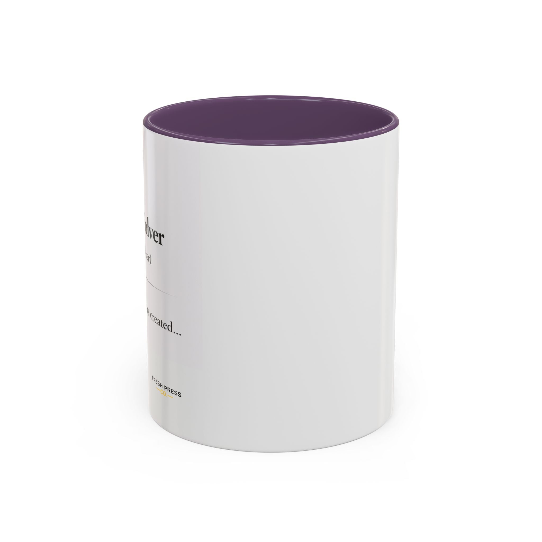 "The Problem Solver" Coffee Accent Mug (11/15oz)