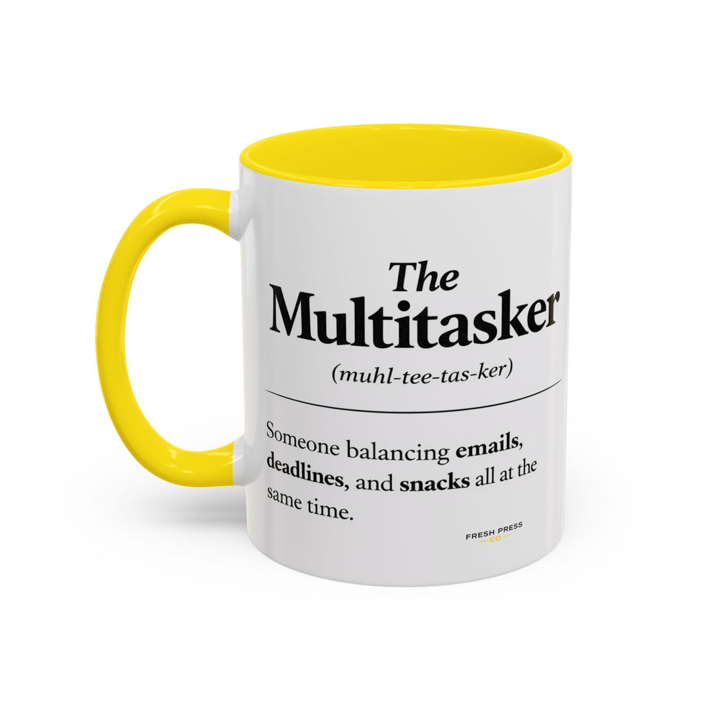 "The Multitasker" Accent Coffee Mug (11, 15oz)