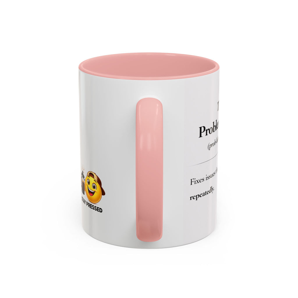 "The Problem Solver" Coffee Accent Mug (11/15oz)