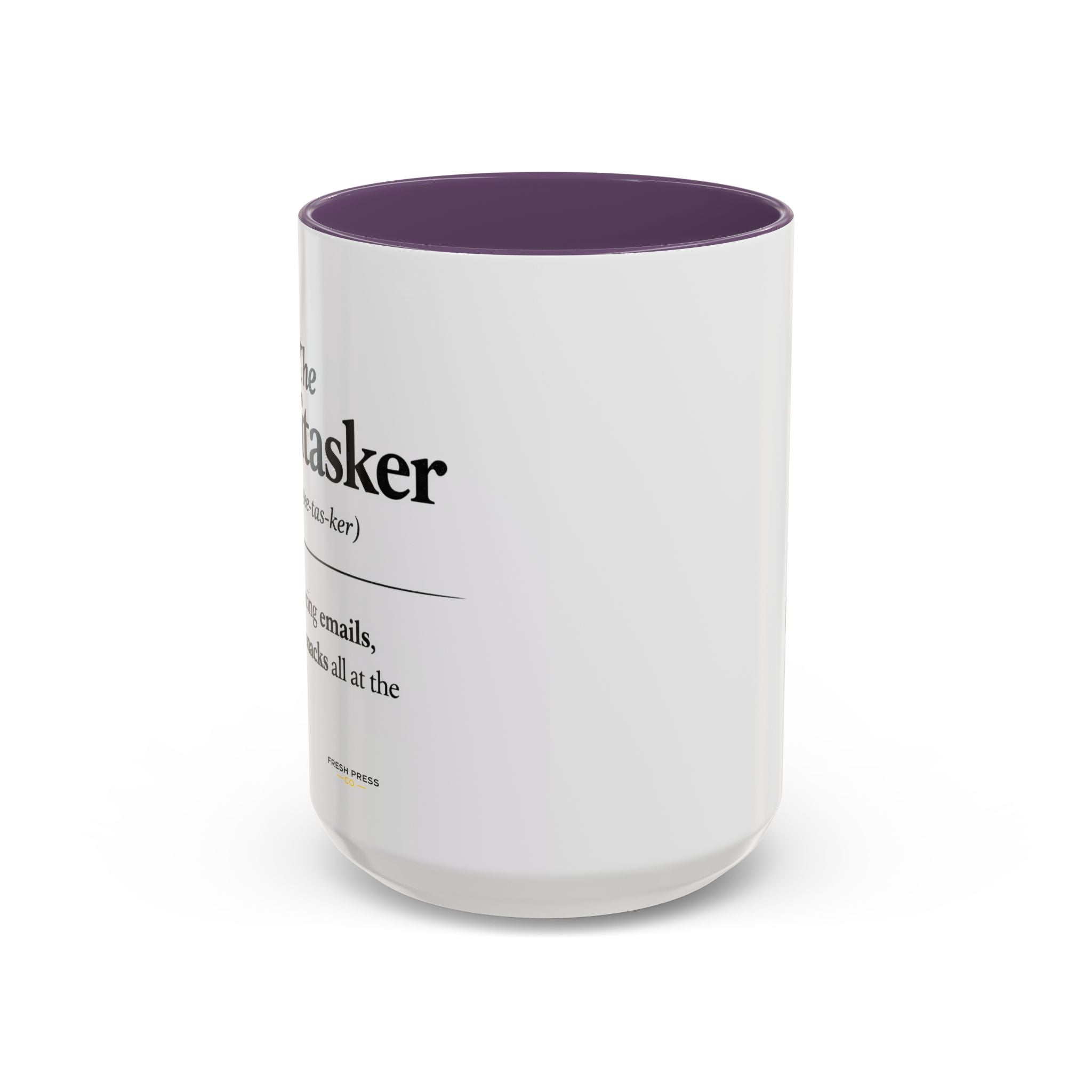 "The Multitasker" Accent Coffee Mug (11, 15oz)