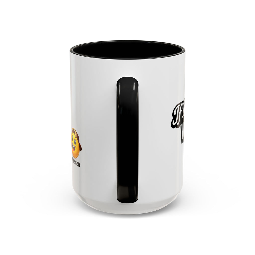 "If I Spill This We All Cry" Coffee Mug — Funny Espresso Emoji Accent Mug (11/15oz)