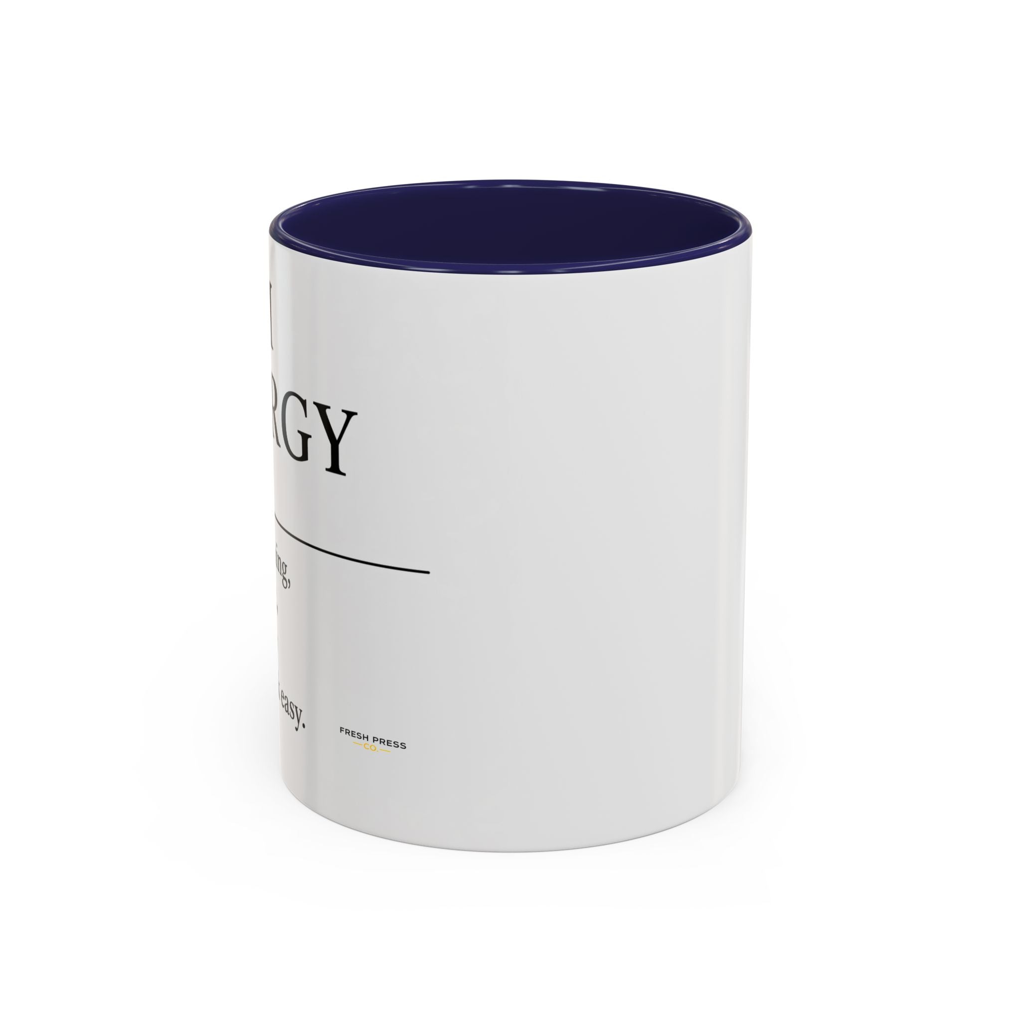 "Mom Energy" Coffee Mug —  Accent Mug (11/15oz)
