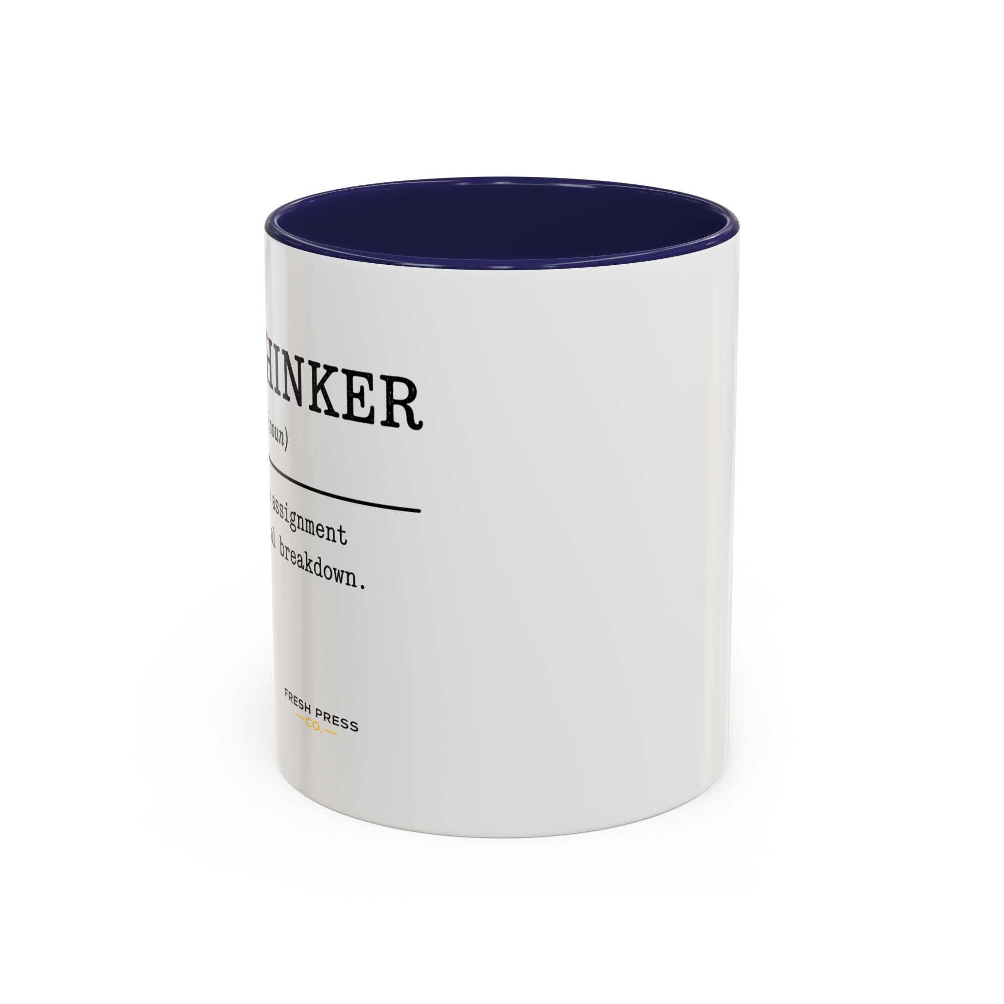 "Overthinker" Coffee Mug — Funny Accent Mug (11/15 oz)