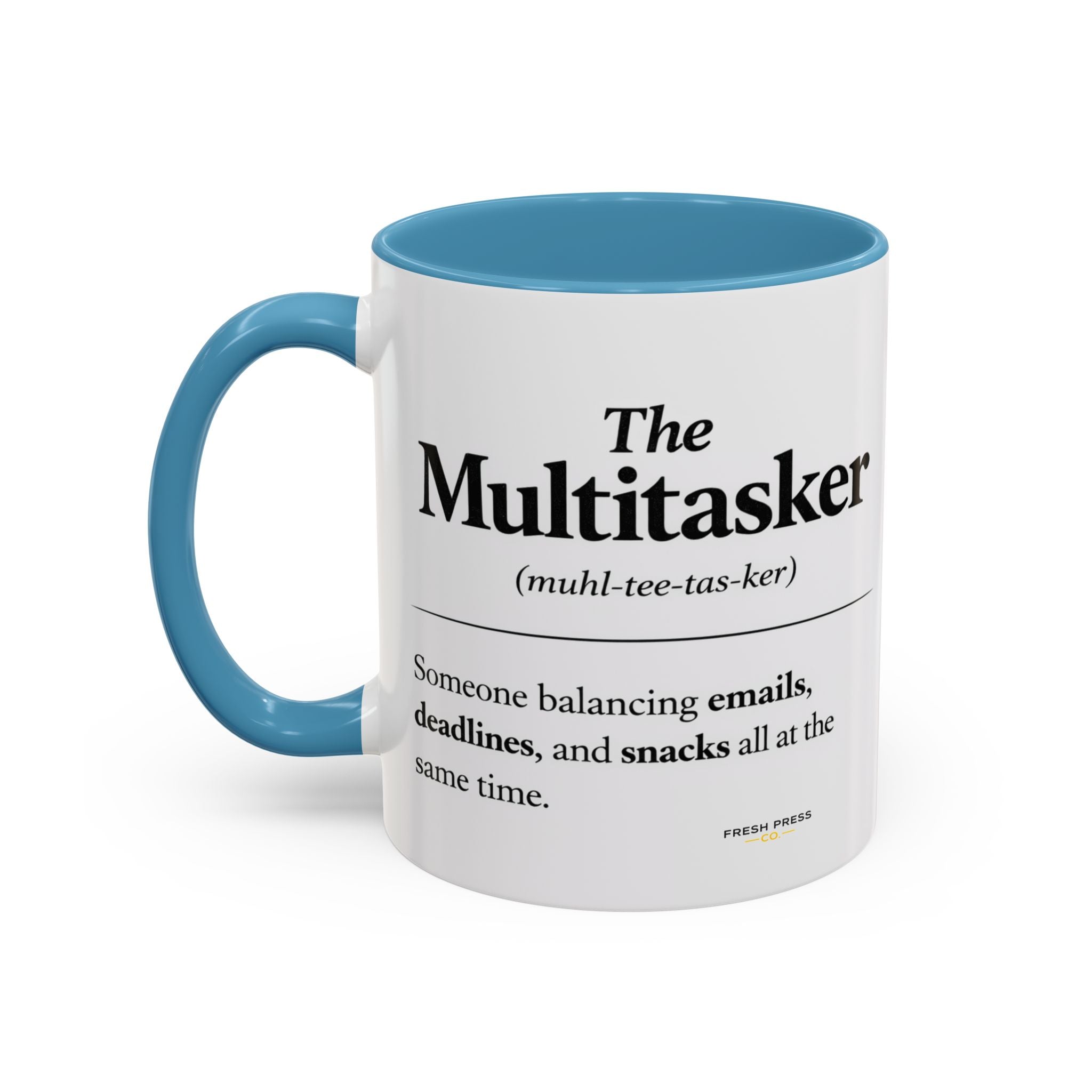 "The Multitasker" Accent Coffee Mug (11, 15oz)