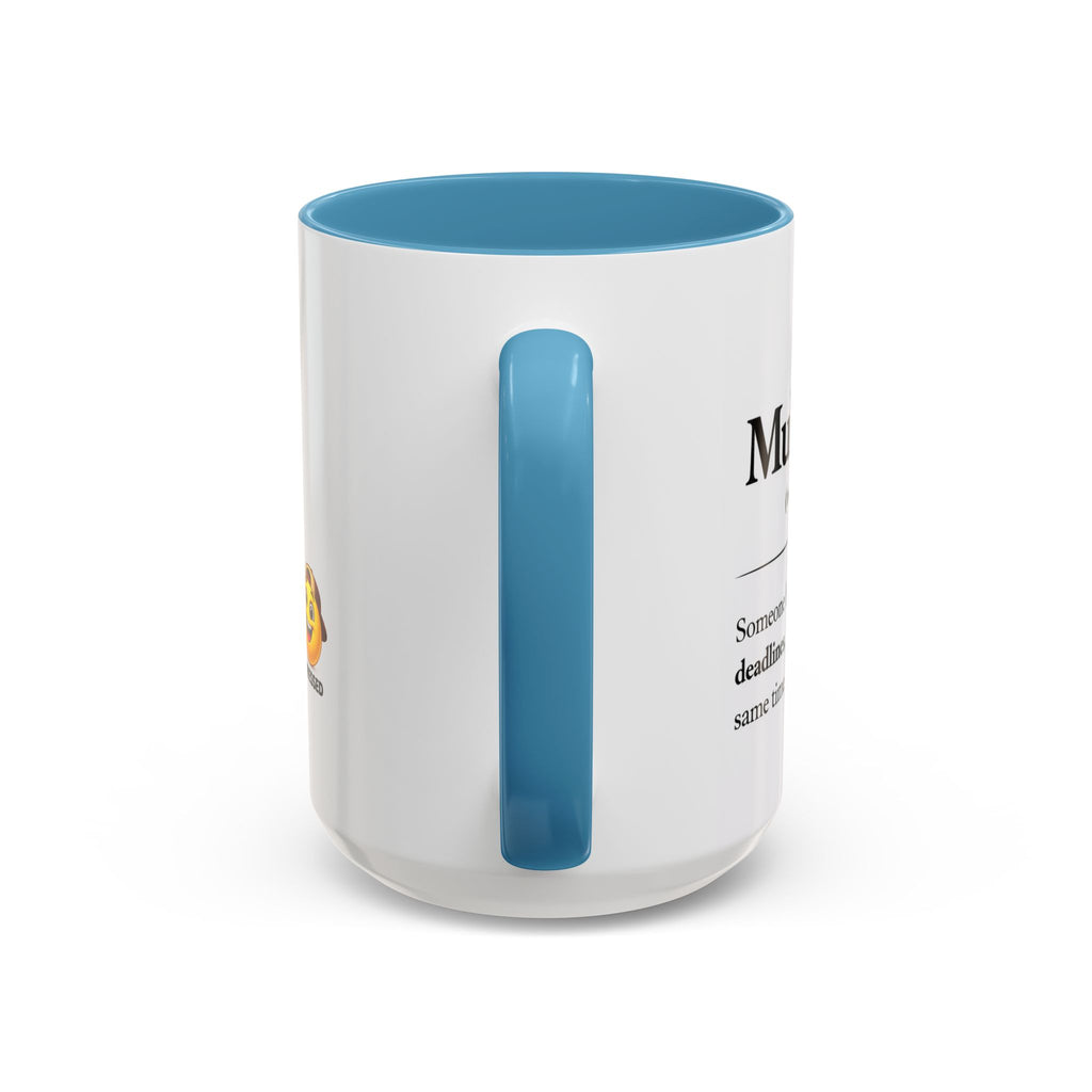 "The Multitasker" Accent Coffee Mug (11, 15oz)