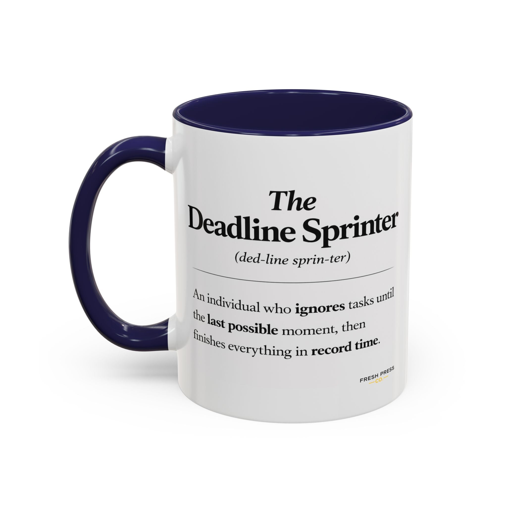 "The Deadline Sprinter" Coffee Mug — Funny Espresso Barista Accent Mug (11/15oz)