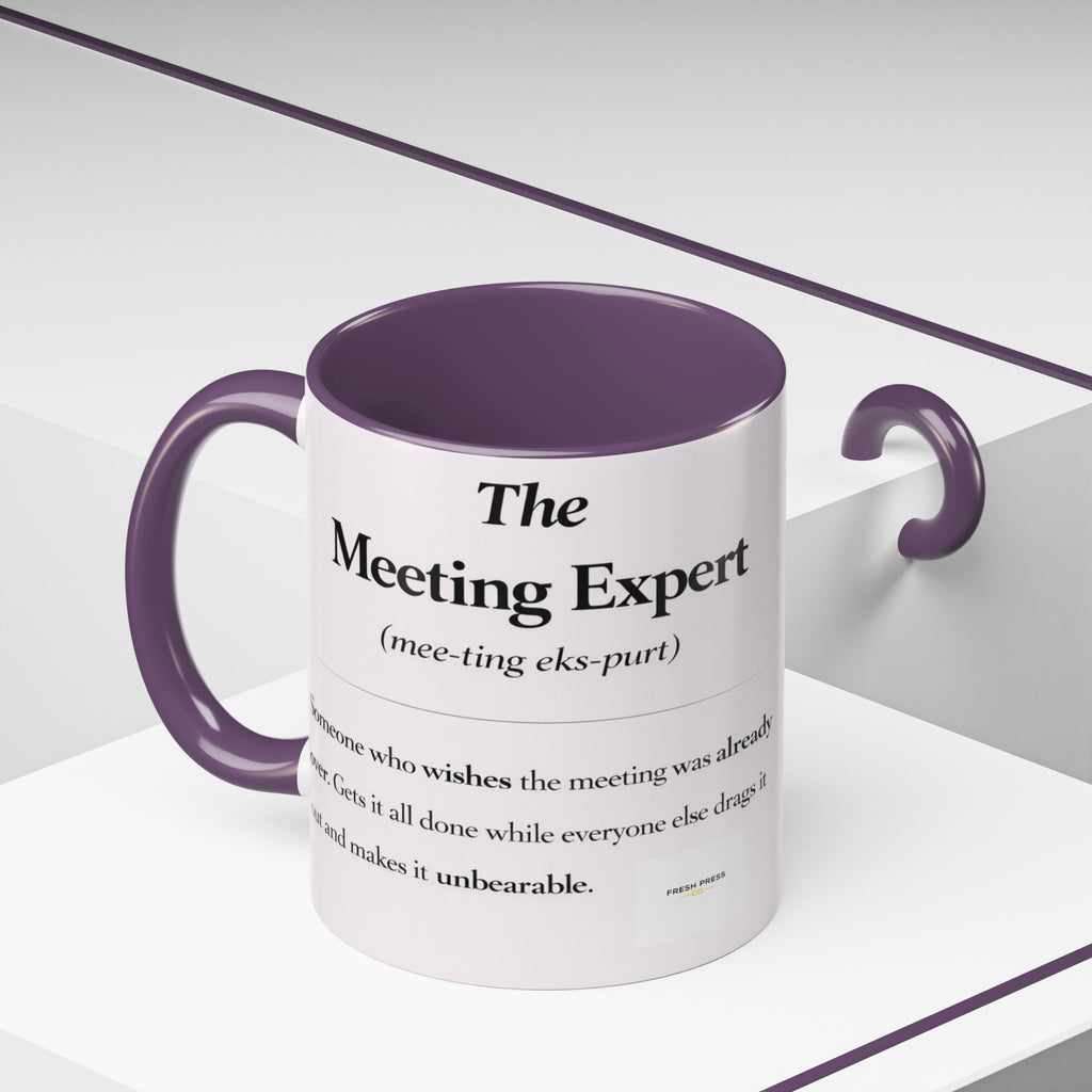 "The Meeting Expert" Coffee Accent Mug (11/15oz)