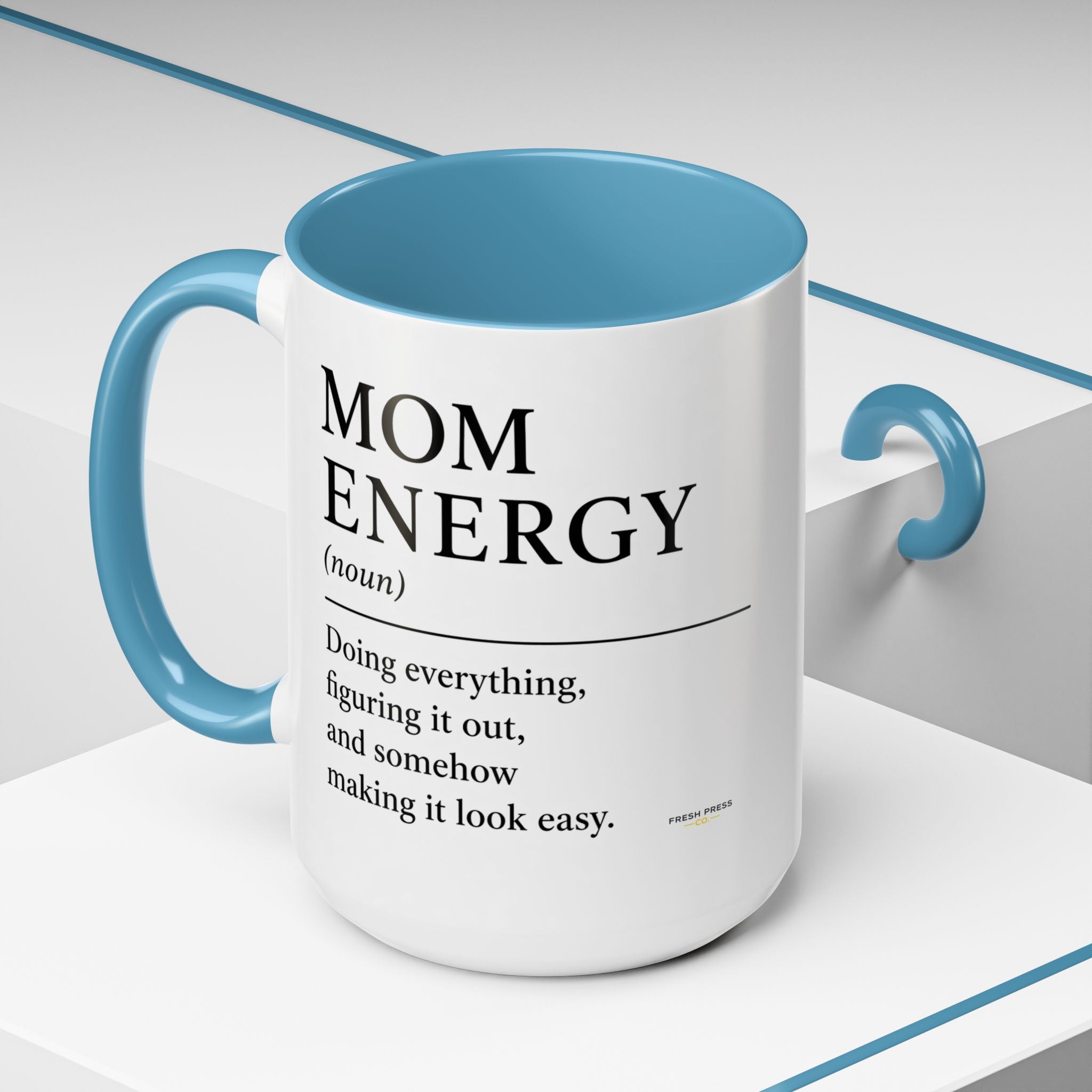 "Mom Energy" Coffee Mug —  Accent Mug (11/15oz)