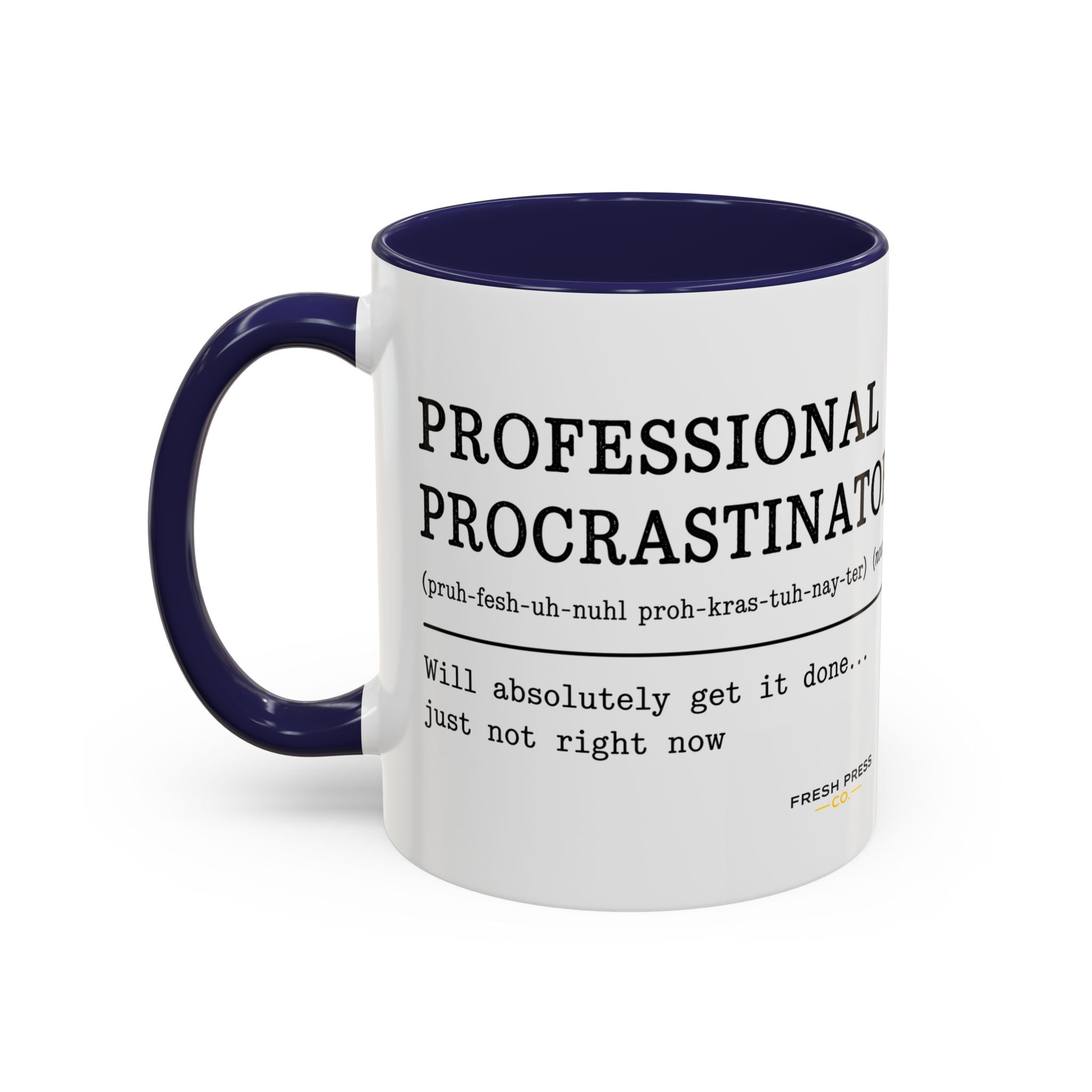 "Professional Procrastinator" Accent Coffee Mug — Funny Student Gift (11/15oz)