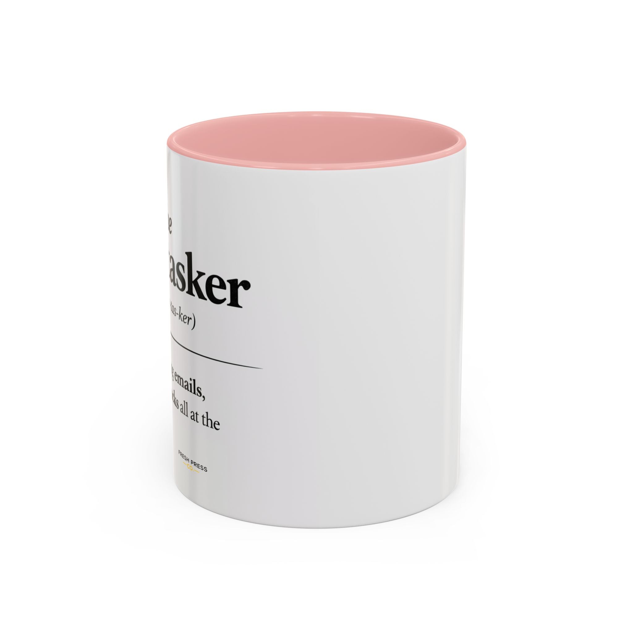 "The Multitasker" Accent Coffee Mug (11, 15oz)