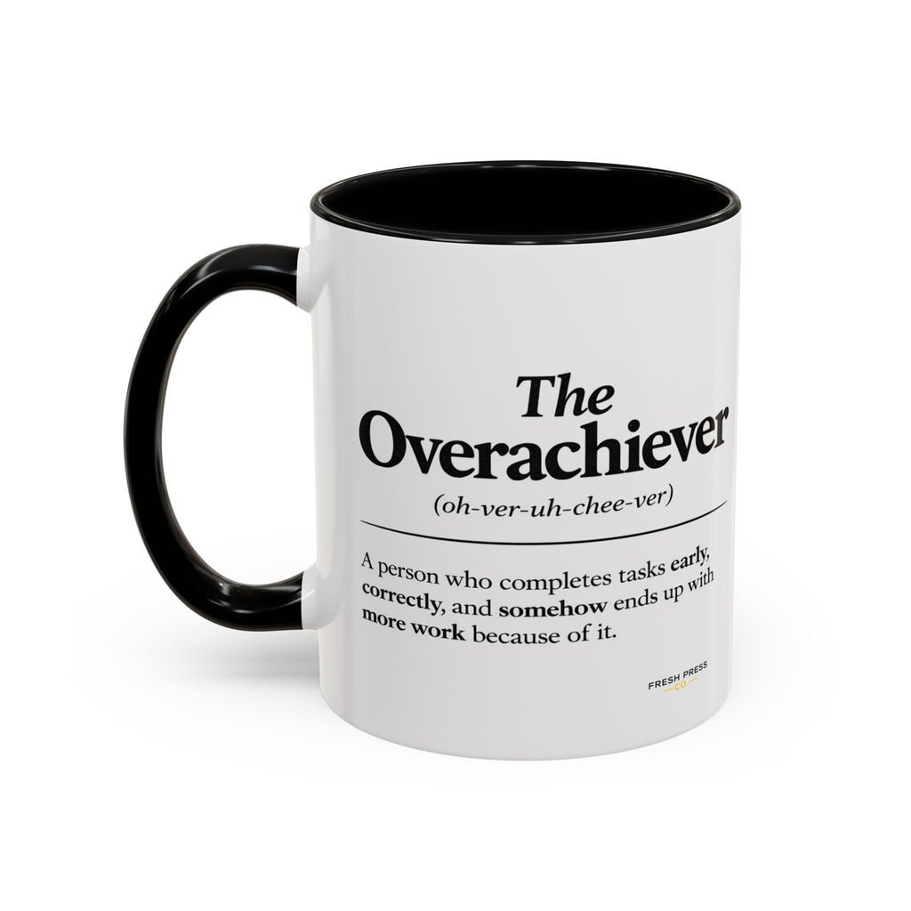 "The Overachiever" Coffee Mug - Barista Emoji Coffee Mug (11/15oz)