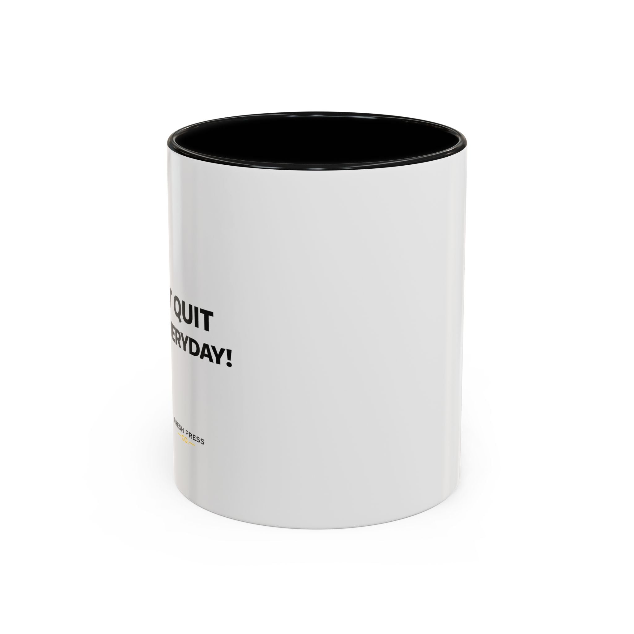 "I almost quit this job everyday" Espresso Mug — Funny Coffee Emoji Accent Mug (11/15 oz)