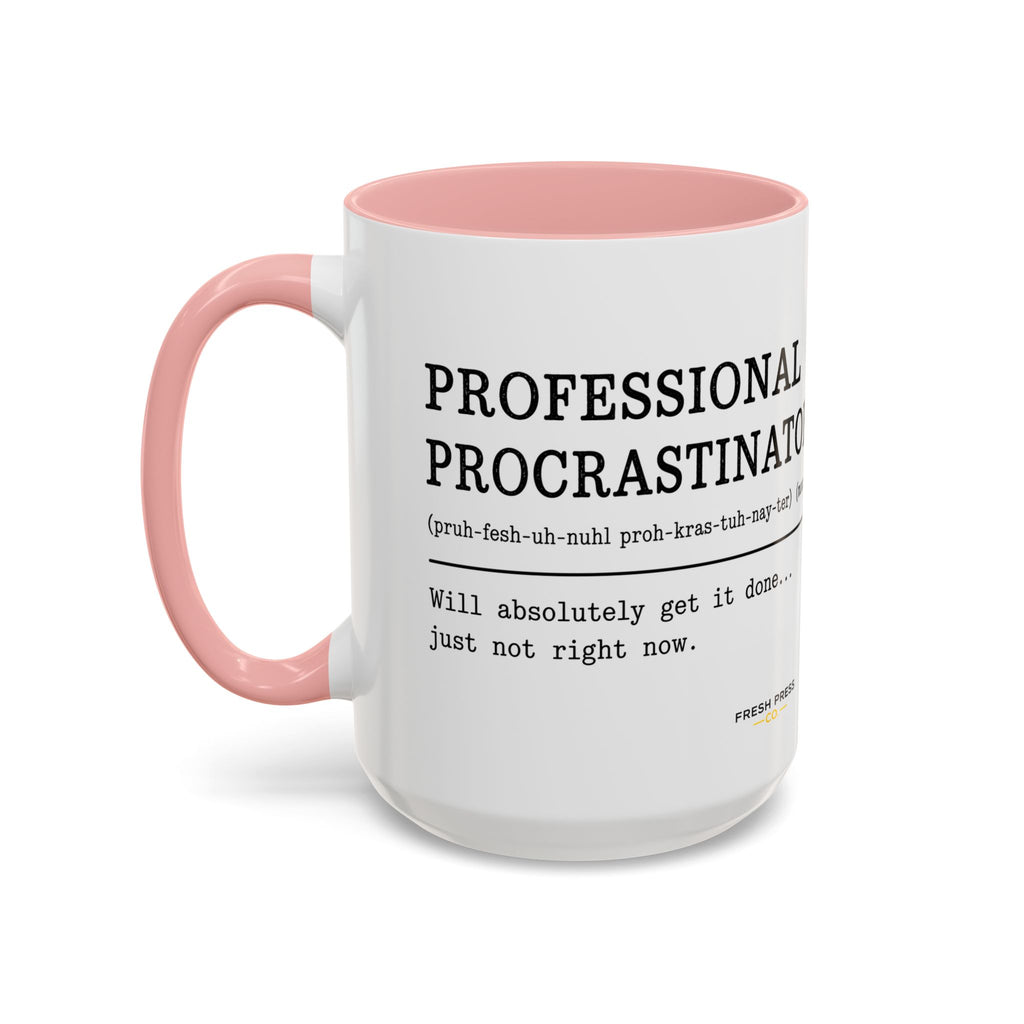 "Professional Procrastinator" Accent Coffee Mug — Funny Student Gift (11/15oz)