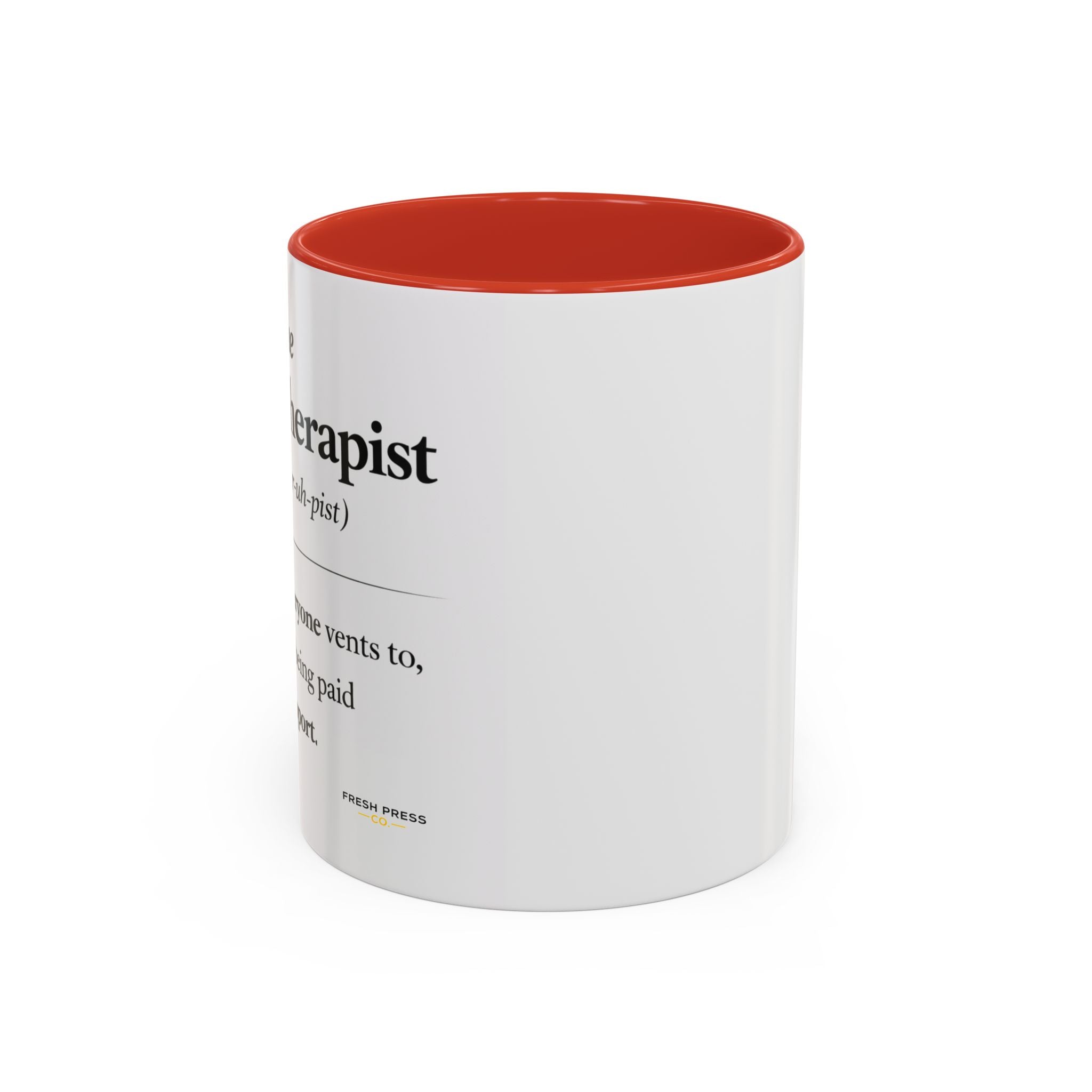 "The Office Therapist" Coffee Mug (11/15oz)