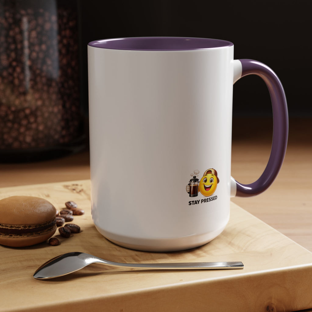 Stay Pressed Coffee Mug — Funny Espresso Emoji Accent Ceramic Mug (11/15oz)