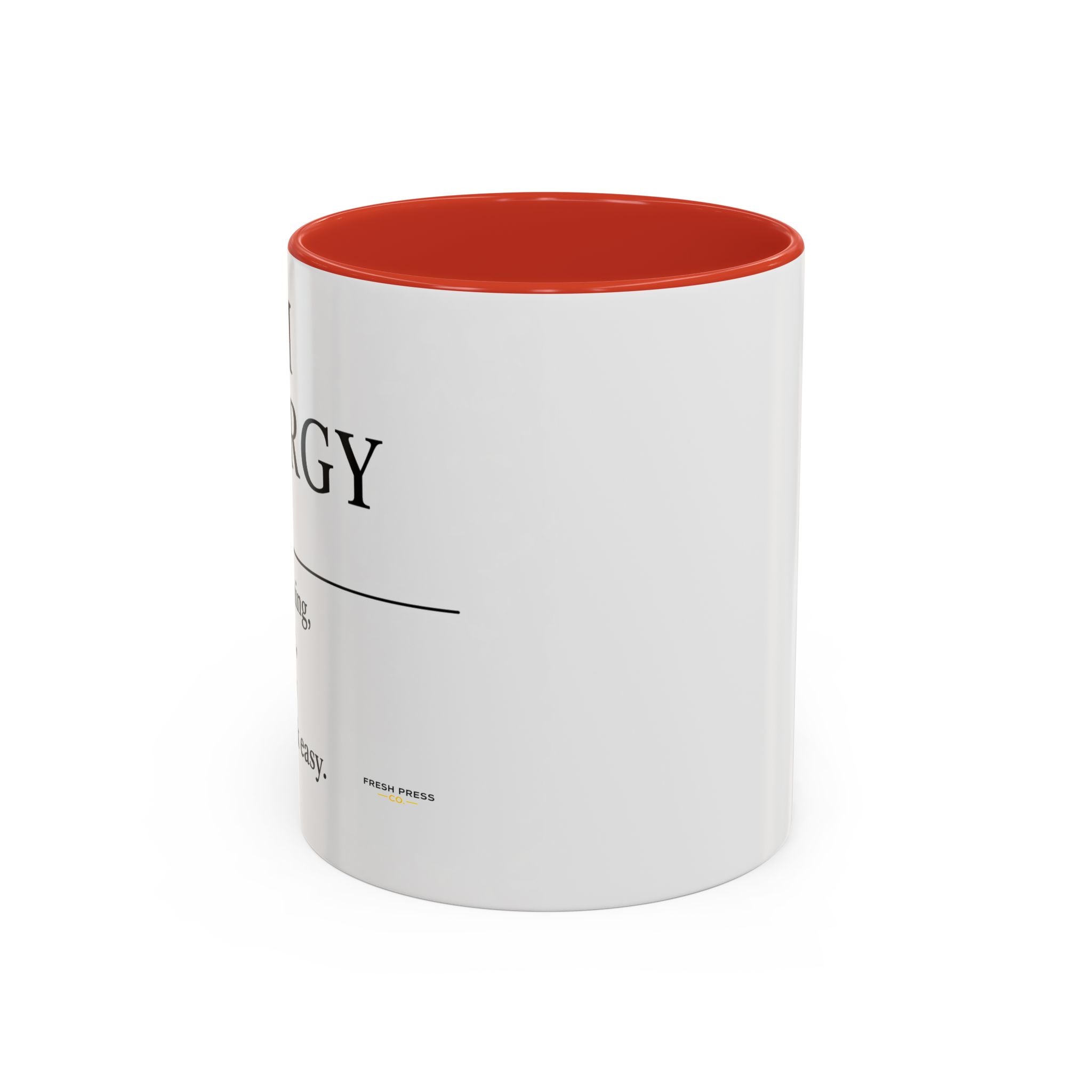 "Mom Energy" Coffee Mug —  Accent Mug (11/15oz)