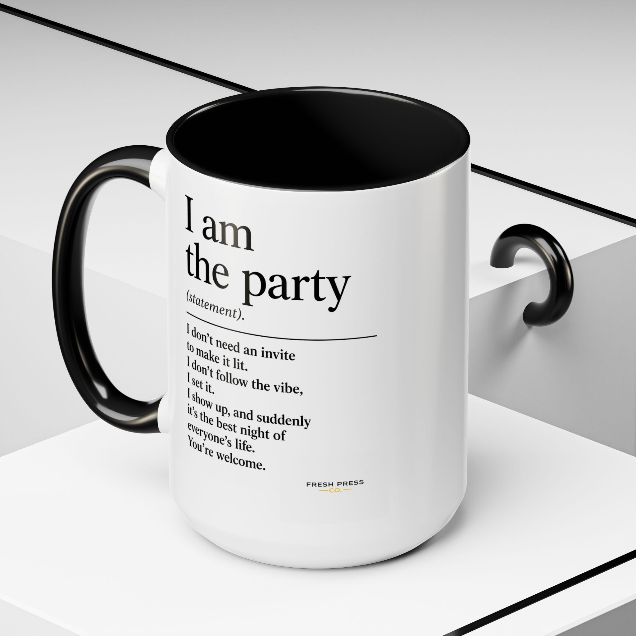 "I Am The Party" Coffee Mug (Accent 11/15oz)